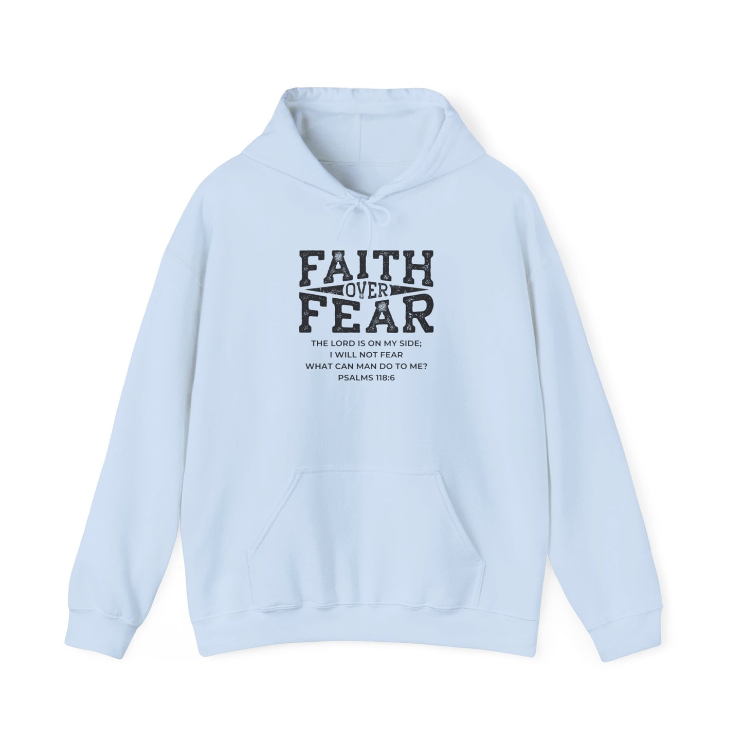 Faith Over Fear - Heavy Blend™ Hooded Sweatshirt