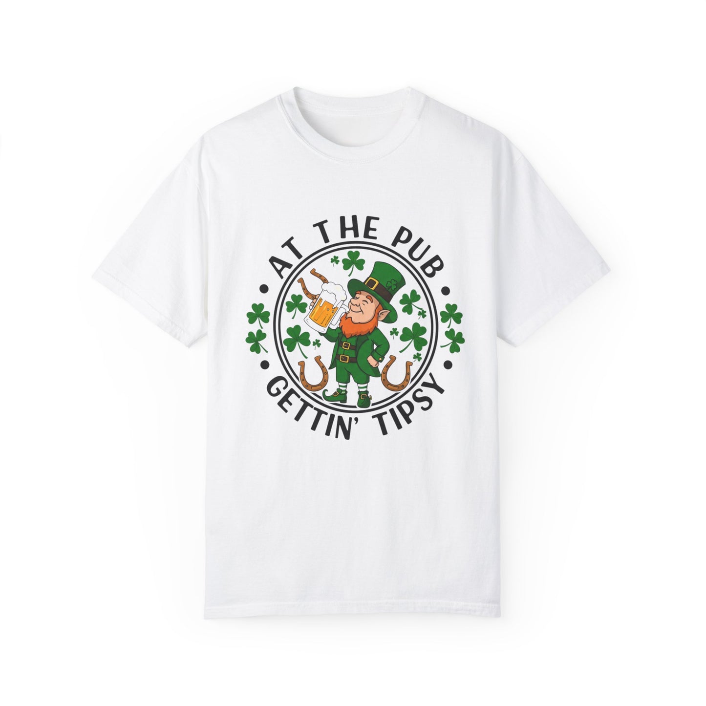 St. Patrick's Day Unisex T-Shirt - 'At The Pub, Gettin' Tipsy' Graphic Design