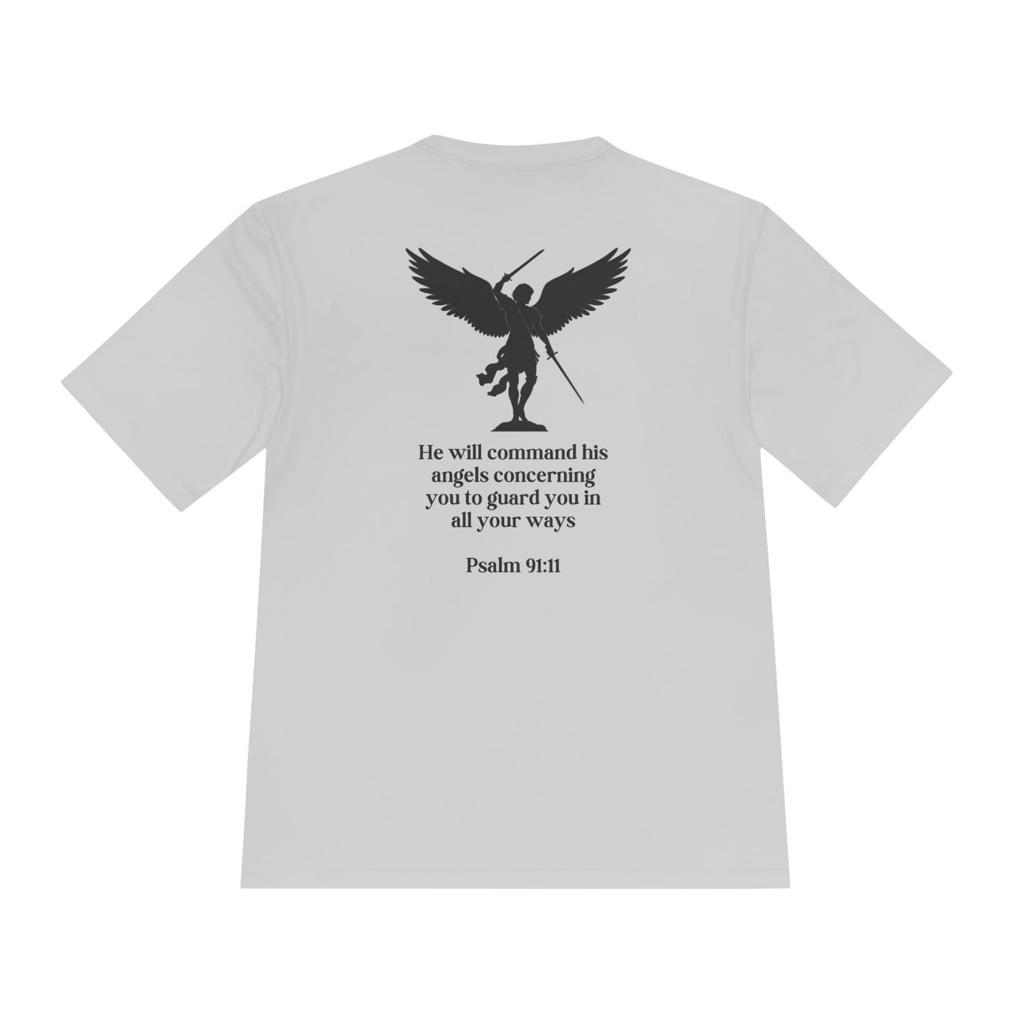 Unisex Moisture Wicking Tee - Psalm 91:11 Inspirational Sports Shirt