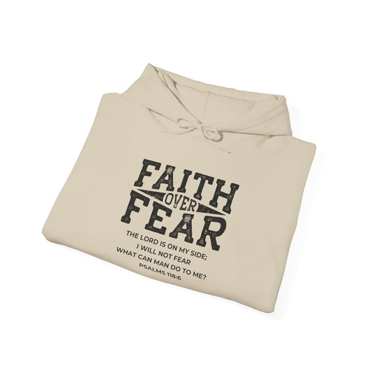 Faith Over Fear - Heavy Blend™ Hooded Sweatshirt