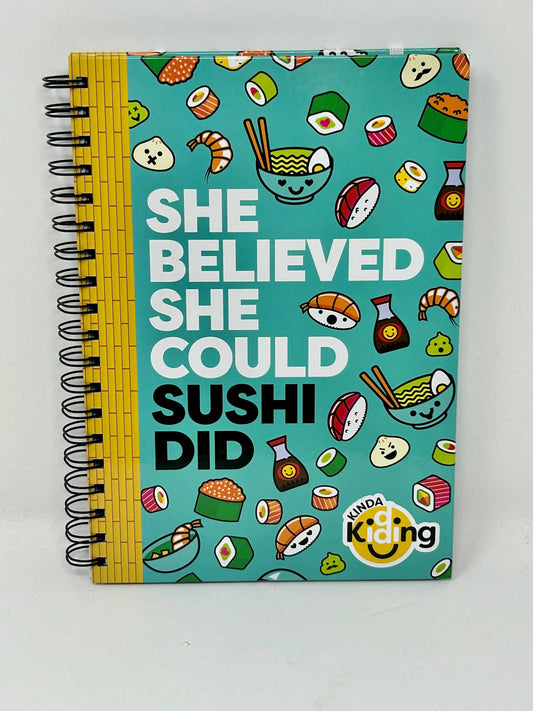 She Believed She Could Sushi Did Spiral Bound Notebook